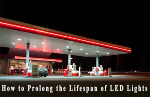 How to Prolong the Lifespan of LED Lights