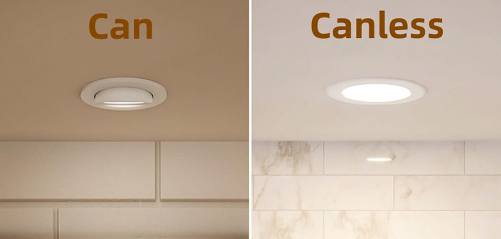 can vs canless recessed lighting